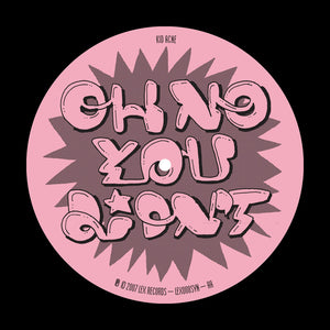 Eddy Fresh / Oh No You Didn't