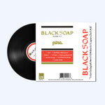 Black Soap LP